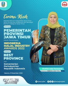 Pemprov Jatim Raih Penghargaan Indonesia Halal Industry Awards 2022 Kategori Best Province