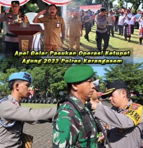 Apel Gelar Pasukan Operasi Ketupat Agung 2023 Polres Karangasem