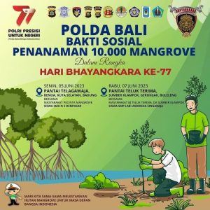 5000 Bibit Mangrove Di Pantai Teluk Terima Buleleng Bagian Dari 10.000 Selamatkan Bumi Giat Polda Bali