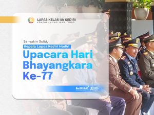 Semakin Solid, Kepala Lapas Kediri Hadiri Upacara Hari Bhayangkara Ke-77