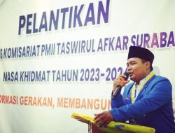 Ketua PMII Taswirul Afkar Tanjung Perak Tolak dan Mengutuk ‘BLACK CAMPAIGN’ Pada Pemilu 2024