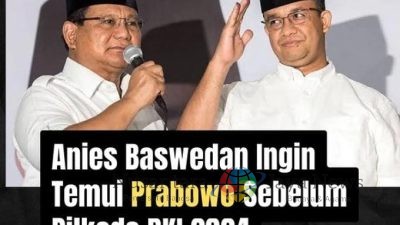 Niat Bertemu Prabowo, Anies Dihujani Kritik Netizen