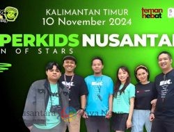 Senada Digital Records bersama TemanHebat Management Gebrak IKN Lewat Superkids Nusantara