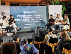 Segera di Buka Fitness Plus Uluwatu Premiere Tawarkan Fasilitas Mewah