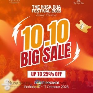 Promo Tiket 10.10! Deretan Artis Ternama Siap Meriahkan The Nusa Dua Festival 2025