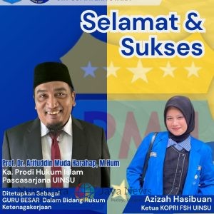 Ketua KOPRI PMII FSH UIN Sumut Ucapkan Selamat atas Penetapan Prof. Dr. Ariffuddin Muda Harahap, M.Hum sebagai Guru Besar Hukum Ketenagakerjaan