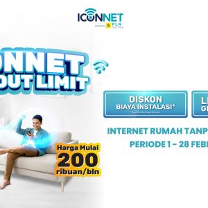 Tanpa Drama Kuota Habis, ICONNET Hadirkan Internet Rumah Without Limit