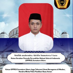 Ketua GPPRSI Sumatera Utara Jaga Toleransi Umat Beragama di Medan, Hendra Minta Polisi Pastikan Rasa Aman