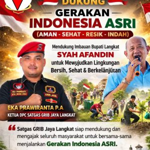 DPC Satgas GRIB Jaya Langkat Dukung Imbauan Bupati Syah Afandin Jalankan Gerakan Indonesia ASRI