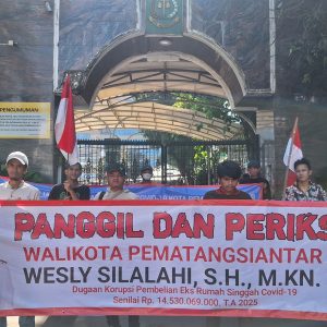 Rp14,5 Miliar Diduga Mark Up dan KKN, Massa Dorong Kejagung Periksa Walikota Pematangsiantar