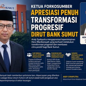 Ketua Forkosumber Apresiasi Penuh Transformasi Progresif Dirut Bank Sumut