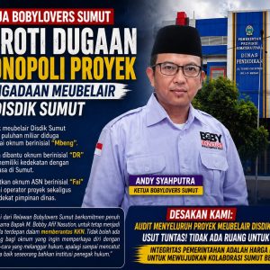 Ketua Bobylovers Sumut Soroti Dugaan Monopoli Proyek Pengadaan Meubelair di Disdik Sumut