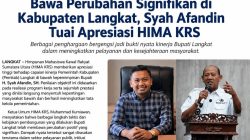 Bawa Perubahan Signifikan di Kabupaten Langkat, Syah Afandin Tuai Apresiasi HIMA KRS