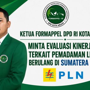 Ketua FORMAPPEL DPD RI Kota Medan Minta Evaluasi Kinerja PLN Terkait Pemadaman Listrik Berulang di Sumatera Utara