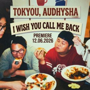 Kolaborasi Tokyou dan Audhysha di IWYCMB Angkat Kisah Persahabatan yang Terputus