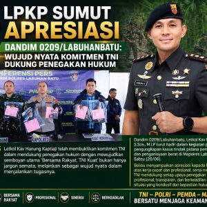 LPKP Sumut Apresiasi Dandim 0209/Labuhanbatu: Wujud Nyata Komitmen TNI Dukung Penegakan Hukum