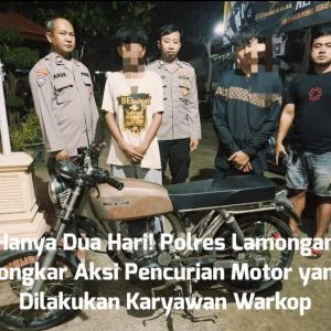 Hanya Dua Hari! Rolres Lamongan Bongkar Akst Pencurian Motor yang Dilakukan Karyawan Warkop