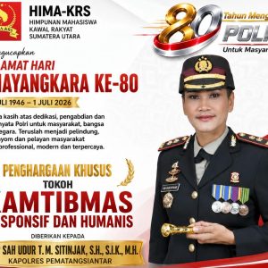 Hari Bhayangkara ke- 80: HIMA KRS Nobatkan Kapolres Pematangsiantar Sebagai Tokoh Kamtibmas Responsif