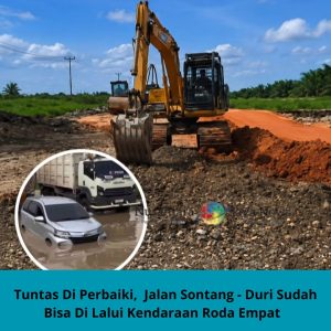 Tuntas di perbaiki , jalan Sontang – duri sudah bisa di lalui kendaraan roda empat
