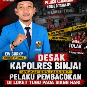 EW Gurky Desak Polres Binjai Ungkap Kasus Penyerangan di Loket Tugu