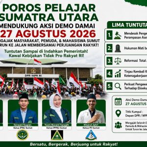 Poros Pelajar Sumut Dukung Aksi Nasional, Desak RUU Perampasan Aset dan Hukuman Tegas bagi Koruptor