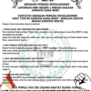 Dugaan Korupsi Dana BOSP dan Pungli di SMK Negeri 1 Medan Disorot, Gerakan Pemuda Revolusioner Desak Audit dan Penyelidikan