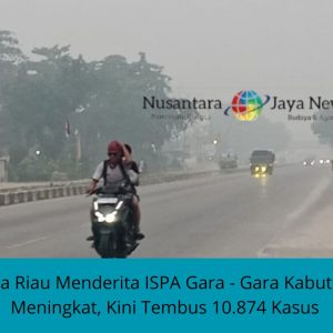 Kabut Asap Memburuk, Kasus ISPA di Riau Tembus 10.874 Orang