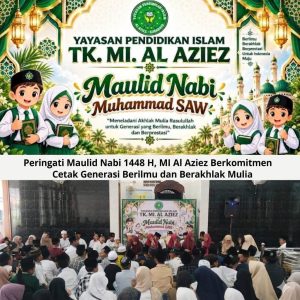 Peringati Maulid Nabi 1448 H, MI Al Aziez Berkomitmen Cetak Generasi Berilmu dan Berakhlak Mulia