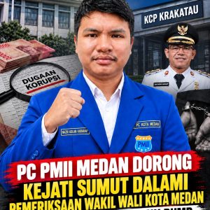 PC PMII Medan Dorong Kejati Sumut Dalami Pemeriksaan Wakil Wali Kota Medan