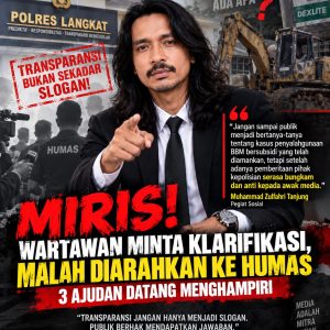 MIRIS! WARTAWAN MINTA KLARIFIKASI LANGSUNG, KAPOLRES LANGKAT ARAHKAN KE HUMAS PEGIAT SOSIAL: PUBLIK BERHAK TAHU