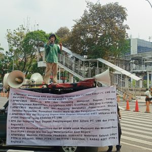 7 TUNTUTAN KERAS APMPEMUS DI JAKARTA: DESAK KPK & KEJAGUNG TANGKAP DIRUT PT. LNK DAN PEJABAT PTPN I REGIONAL I