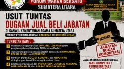 Dugaan Jual Beli Jabatan Kasubbag TU Kemenag Medan Disorot, Forum Warga Bersatu Desak Klarifikasi dan Pemeriksaan