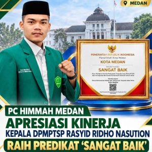 PC HIMMAH Medan Apresiasi Kinerja Kepala DPMPTSP Rasyid Ridho Nasution Raih Predikat “Sangat Baik”