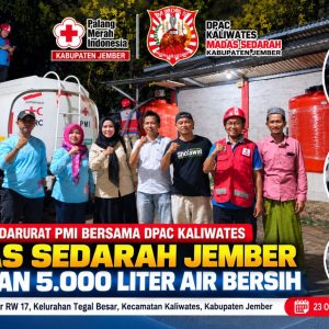 Tim Tanggap Darurat PMI Bersama DPAC Kaliwates Madas Sedarah Jember Salurkan 5.000 Liter Air Bersih, Di Dusun Karanganyar RW 17 RT 01 Tegal Besar